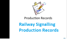 Railway Signalling Production Records